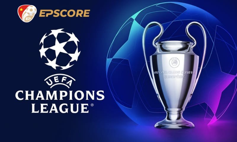 Lịch thi đấu bóng đá Champions League